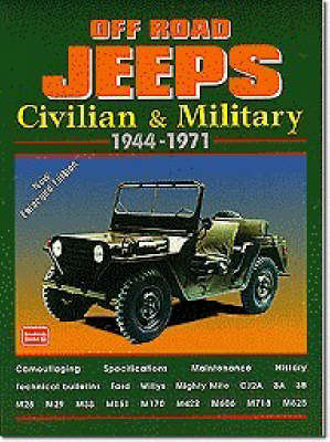 Off-road Jeeps: Civilian and Military, 1944-71 - Brooklands Books Road Tests Series (Paperback)