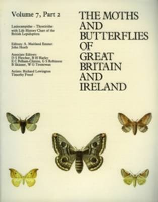Lasiocampidae - Thyatiridae - The Moths and Butterflies of Great Britain and Ireland 7/2 (Paperback)