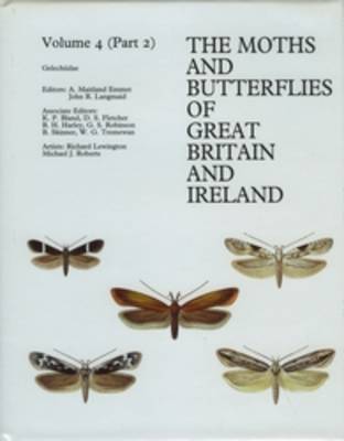 Gelechiidae - The Moths and Butterflies of Great Britain and Ireland 4/2 (Paperback)
