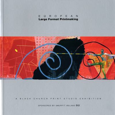 European Large-Format Printmaking (Paperback)