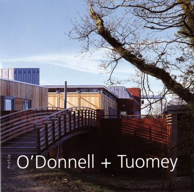 O'Donnell and Tuomey - Architecture Profile No. 1 (Paperback)