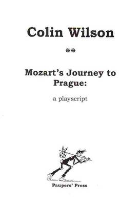 Mozart's Journey to Prague: Playscript (Paperback)