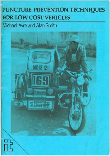 Puncture Prevention Techniques for Low-cost Vehicles (Paperback)