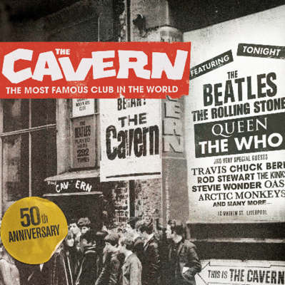 The Cavern: The Most Famous Club in the World (Paperback)