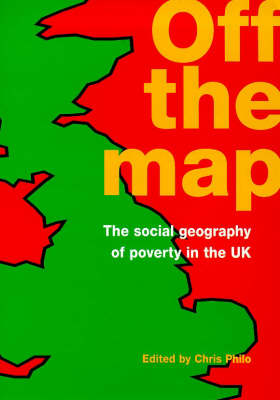 Off the Map: Social Geography of Poverty (Paperback)