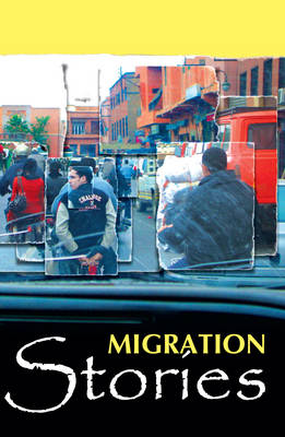 Migration Stories (Paperback)