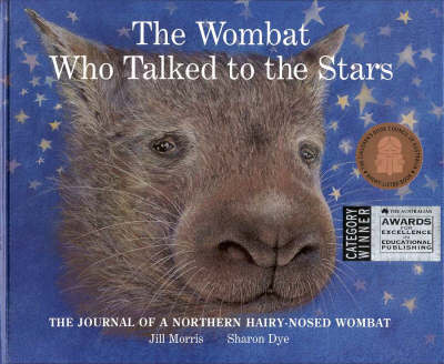 The Wombat Who Talked to the Stars (Hardback)