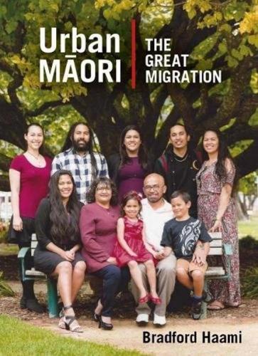 Urban Maori: The Second Great Migration (Paperback)