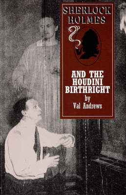 Sherlock Holmes and the Houdini Birthright - Adventures of Sherlock Holmes (Paperback)