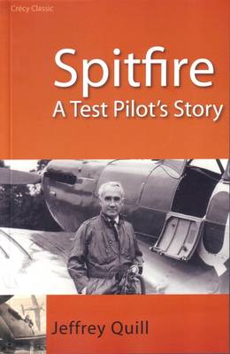 Spitfire: A Test Pilot's Story (Paperback)
