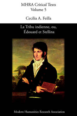 La Tribu Indienne, Ou, Edouard Et Stellina, by Lucien Bonaparte (Paperback)