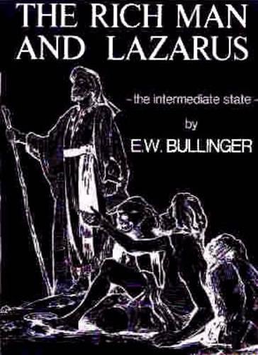 Rich Man and Lazarus: The Intermediate State (Paperback)