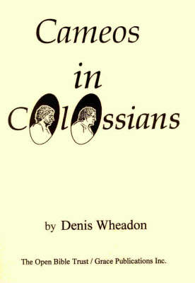 Cameos in Colossians (Paperback)