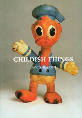 Childish Things (Paperback)