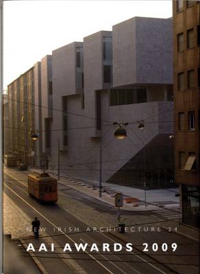 AAI Awards 2009 - New Irish Architecture No. 24 (Paperback)