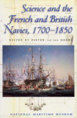 Science and British and French Navies 1700-1850 (Hardback)