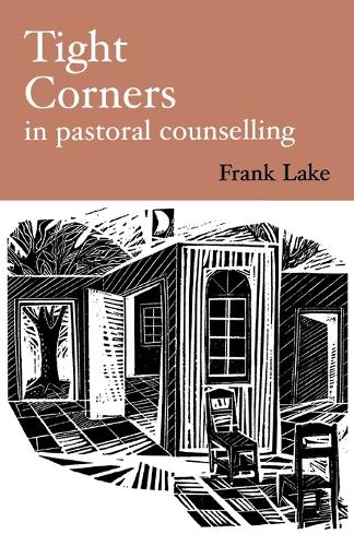 Tight Corners in Pastoral Counselling (Paperback)