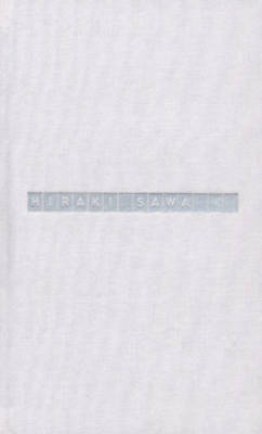 Hiraki Sawa (Hardback)