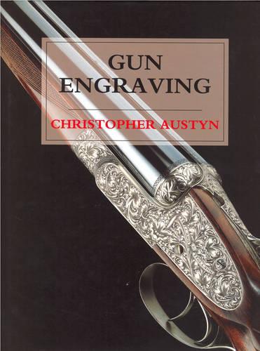 Gun Engraving (Hardback)