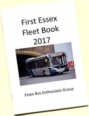 First Essex Fleetbook 2017 (Paperback)