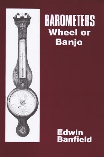 Barometers: Wheel or Banjo (Hardback)
