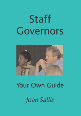 Staff Governors: Your Own Guide (Paperback)