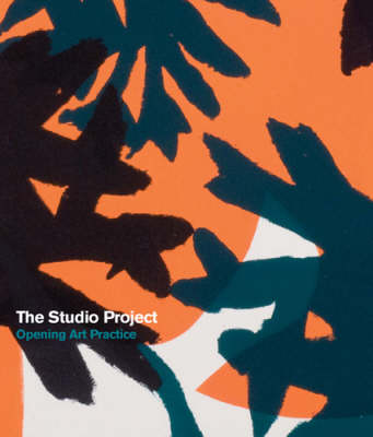 The Studio Project: An Intoart Project (Paperback)
