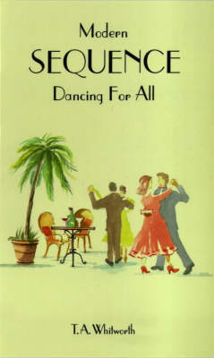 Modern Sequence Dancing for All (Paperback)