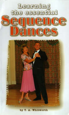 Learning the Essential Sequence Dances (Paperback)