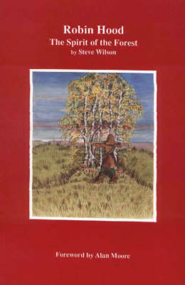 Robin Hood: The Spirit of the Forest (Paperback)