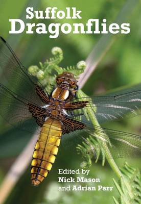 Suffolk Dragonflies (Paperback)
