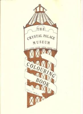 Crystal Palace Museum Colouring Book (Paperback)