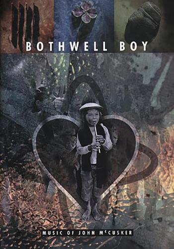 Bothwell Boy: The Music of John McCusker (Paperback)