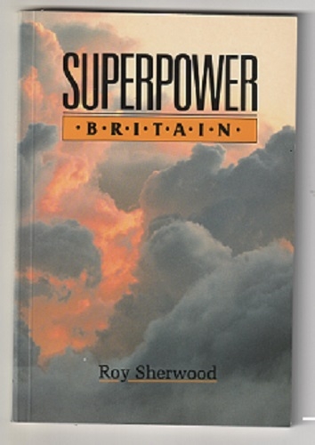 Superpower Britain (Paperback)