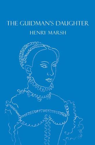 The Guidman's Daughter (Hardback)