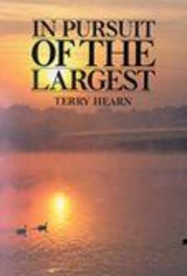 In Pursuit of the Largest (Hardback)