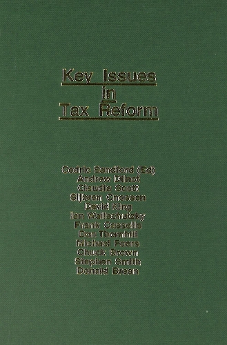 Key Issues in Tax Reform (Hardback)