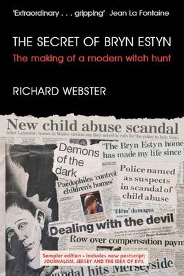 The Secret of Bryn Estyn Sampler: Introduction and Postscript: Journalism, Jersey and the Idea of Evil