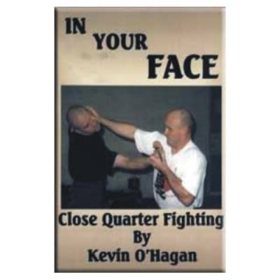 In Your Face: Close Quarter Fighting (Paperback)