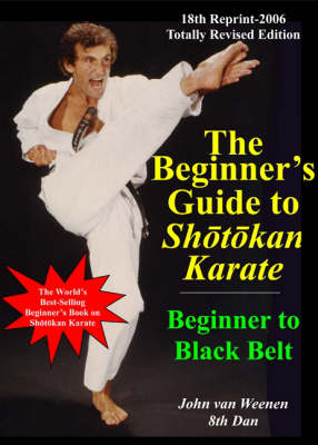 The Beginner's Guide to Shotokan Karate 2006 (Paperback)
