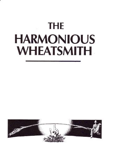 Harmonious Wheatsmith (Paperback)