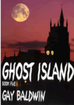 Ghost Island - Isle of Wight Ghosts S. Bk. 5 (Paperback)