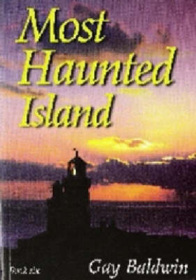 Most Haunted Island: Bk. 6: Isle of Wight Ghosts (Paperback)