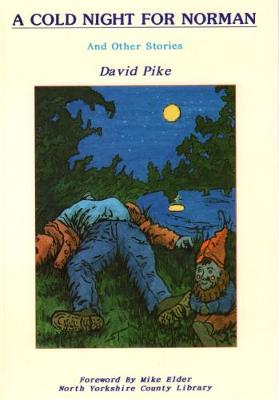 Cold Night for Norman and Other Stories (Paperback)