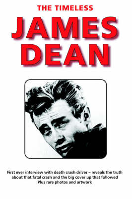 The Timeless James Dean (Paperback)