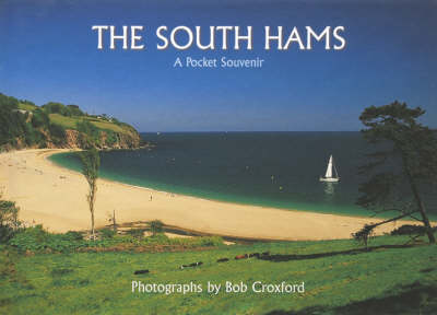 The South Hams (Hardback)