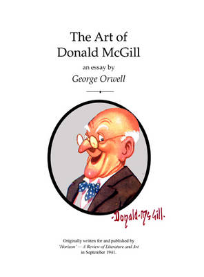 The Art of Donald McGill: An Essay by George Orwell (Paperback)