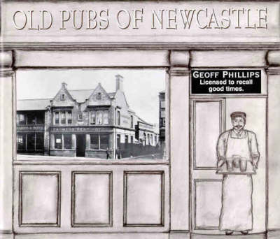 Old Pubs of Newcastle (Paperback)