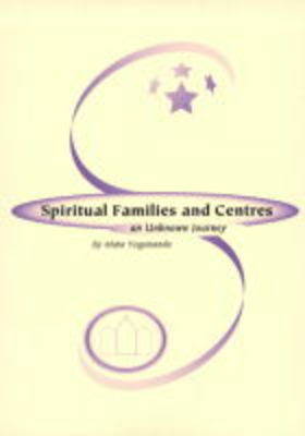 Spiritual Families and Centres: An Unknown Journey (Spiral bound)