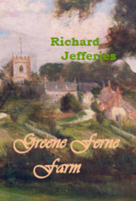 Greene Ferne Farm (Paperback)